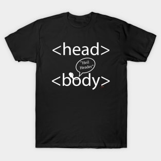 head and body T-Shirt